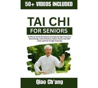 Qiao Ch'ang Tai Chi for Seniors (Tascabile)