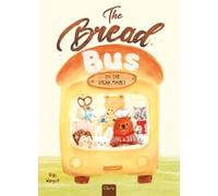 Qiao Wanyue The Bread Bus (Copertina rigida)
