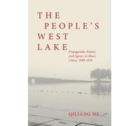 Qiliang He The People’s West Lake (Tascabile)