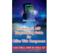 Qimao Zhang Professional ASP Programming Guide for Office Web Compon (Tascabile)