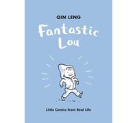 Qin Leng Fantastic Lou (Copertina rigida)