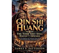 QIN SHI HUANG: THE TOMB THEY STILL HAVEN'T OPENED