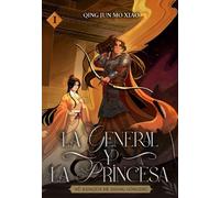 Qing Jūn Mò Xiào Alicia Sabio La general y la princesa: 1