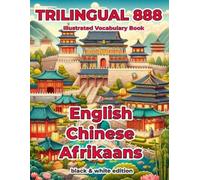 Qing Mai Trilingual 888 English Chinese Afrikaans Illustrated Vocabu (Tascabile)