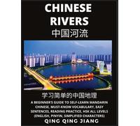 Qing Qing Jiang Chinese Rivers - A Beginner's Guide to Self-Learn Ma (Tascabile)