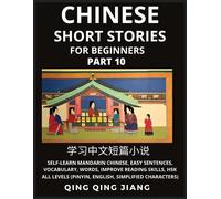 Qing Qing Jiang Chinese Short Stories for Beginners (Part 10): Self- (Tascabile)