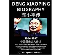 Qing Qing Jiang Deng Xiaoping Biography - China's Paramount Leader, (Tascabile)