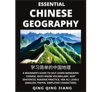 Qing Qing Jiang Essential Chinese Geography - Introduction- A Beginn (Tascabile)