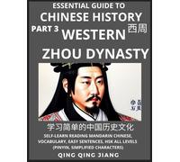 Qing Qing Jiang Essential Guide to Chinese History (Part 3)- Western (Tascabile)