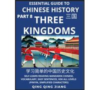 Qing Qing Jiang Essential Guide to Chinese History (Part 8)- Three K (Tascabile)
