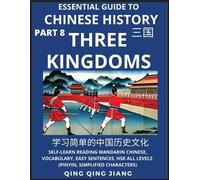 Qing Qing Jiang Essential Guide to Chinese History (Part 8)- Three K (Tascabile)