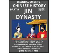 Qing Qing Jiang Essential Guide to Chinese History (Part 9)- Jin Dyn (Tascabile)