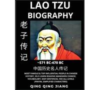 Qing Qing Jiang Lao Tze Biography - Lao Zi, Most Famous &Top Influen (Tascabile)
