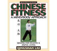 Qingshan Liu Chinese Fitness (Tascabile) Qigong-Health and Healing
