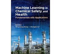 Qingsheng Wang Machine Learning in Chemical Safety and Health (Copertina rigida)