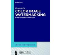 Qingtang Su Color Image Watermarking (Copertina rigida)
