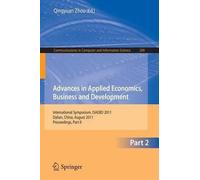 Qingyuan Zhou Advances in Applied Economics, Business and Developmen (Tascabile)