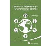Qingzhou Xu Materials Engineering And Environmental Science - (Copertina rigida)