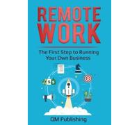 Qm Publishing Remote Work (Tascabile)