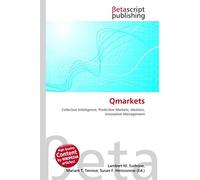 Qmarkets: Collective Intelligence, Prediction Markets, Ideation, Innovation Management