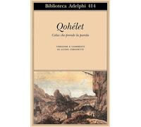 Qohélet. Colui che prende la parola
