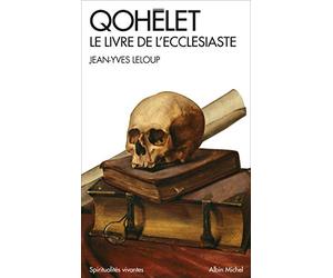 Qohélet: Le livre de l'Ecclésiaste
