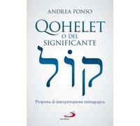 Qohelet o del significante. Proposta di interpretazione mistagogica