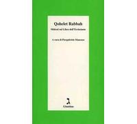 Qohelet Rabbah. Midras sul libro dell'Ecclesiaste
