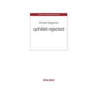 Qohèlet rejected [Paperback] [Apr 17, 2020] Gaggianesi, Daniele