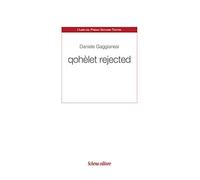Qohèlet rejected [Paperback] [Apr 17, 2020] Gaggianesi, Daniele