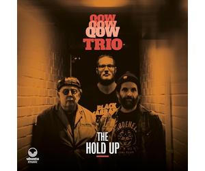 QOW Trio - The Hold Up
