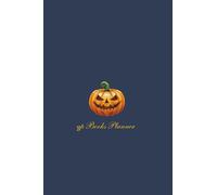qp Books Planner: Halloween Pumpkin Cover, Customizable, and designed with examples and ideas to better assist you in your day-to-day life
