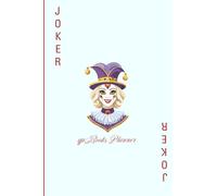 qp Books Planner: Jocker cover, customizable and designed with examples and ideas to better assist you in your day-to-day life