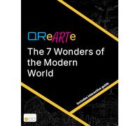 QReARTe: The 7 Wonders of the Modern World: Coloring Book with QR Guide - Discover Edition (6 colors)