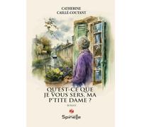 Qu’est-ce que je vous sers, ma p’tite dame ?