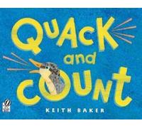 Quack and Count: A Rhyming Counting Adventure with Seven Lively Ducklings for Toddlers (Ages 0-3)