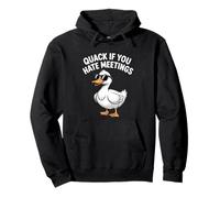 Quack se odi le riunioni in gomma Ducky divertente Felpa con Cappuccio