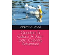 Quackers & Colors: A Duck-tastic Coloring Adventure