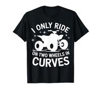 Quadbike Guido Solo Su Due Ruote In Curve Maglietta
