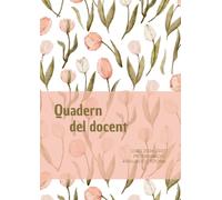 QUADERN DEL DOCENT 2026-2027 | Programació, avaluació i tutoria: Agenda del mestre en català | DIN A4 | Quadern de classes setmanal | Registre d'assistència | Reunions docents | Regal per mestra.