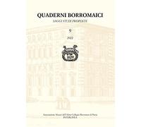 Quaderni Borromaici. Saggi studi proposte. Rivista dell'Associazione Alunn...