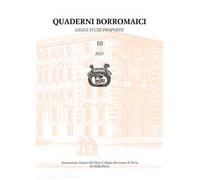 Quaderni borromaici. Saggi studi proposte. Rivista dell'Associazione Alunni dell'Almo Collegio Borromeo di Pavia (2023). Vol. 10