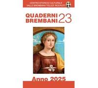 Quaderni brembani (2025). Vol. 23