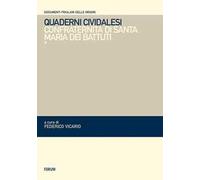 Quaderni cividalesi. Confraternita di Santo Spirito