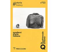 Quaderni d'arte italiana. Ediz. bilingue. Storia (Vol. 3)