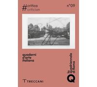 Quaderni d'arte italiana N. 09 #Critica: Vol. 9