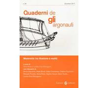 Quaderni de «Gli argonauti» (2017). Vol. 34: Maternità: tra illusione e realtà