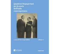 Quaderni degasperiani per la storia dell'Italia contemporanea. Vol. 8