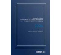 Quaderni del dottorato in giurisprudenza dell'Università di Padova 2024
