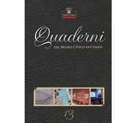 Quaderni del Museo Civico di Cuneo. Vol. 13 - [Nerosubianco]